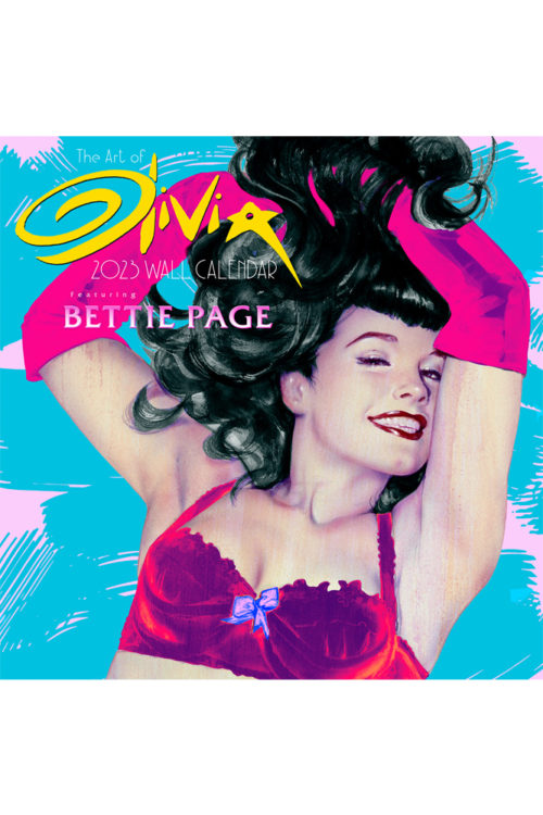 The Art of Olivia – 2023 Wall Calendar (Signed) | Bettie Page